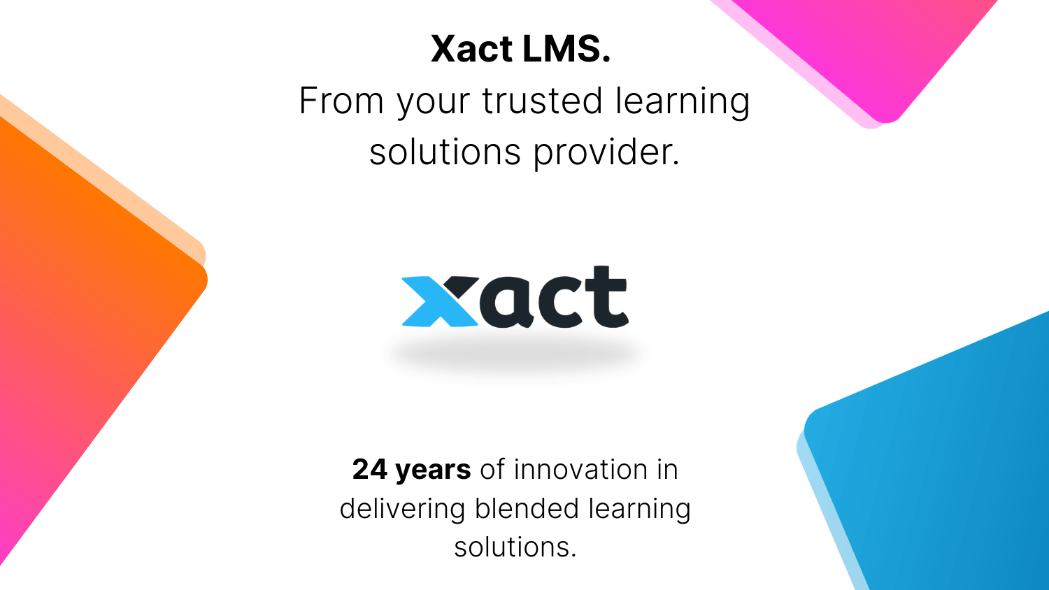 Xact LMS marketing rebrand post